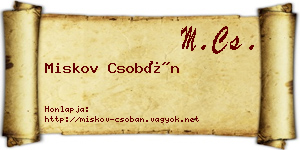 Miskov Csobán névjegykártya